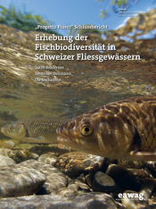 Brodersen J., Hellmann J., Seehausen O. (2023). Erhebung der Fischbiodiversität in Schweizer Fliessgewässern – Progetto Fiumi Schlussbericht; Hrsg. Eawag: Swiss Federal Institute of Aquatic Science and Technology. https://doi.org/10.55408/eawag:30020 